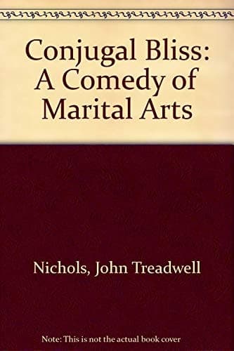 Cover of Conjugal Bliss A Comedy of the Marital Arts