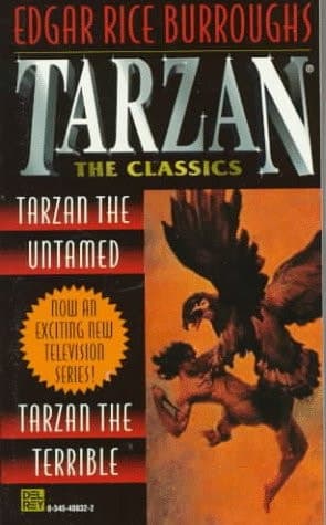 Cover of Tarzan 2 in 1 Tarzan the Untamed and Tarzan the Terrible