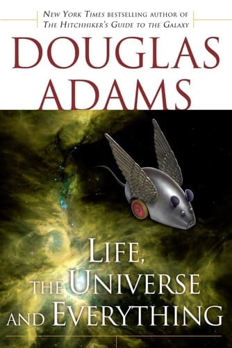 Cover of Life, the Universe and Everything