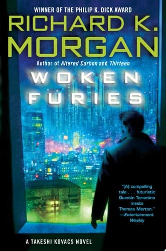 Cover of Woken Furies A Takeshi Kovacs Novel