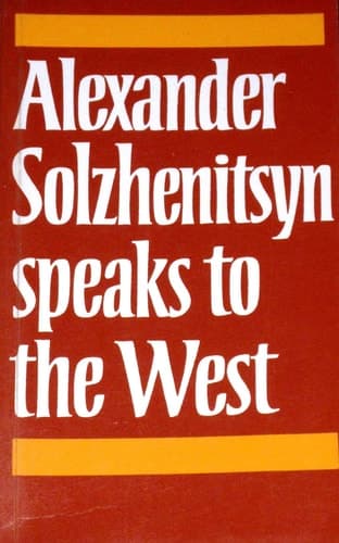 Cover of Alexander Solzhenitsyn speaks to the West