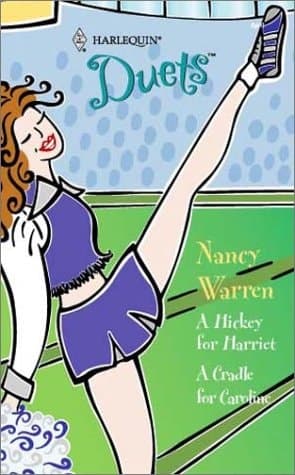 Cover of A Hickey for Harriet/A Cradle for Caroline