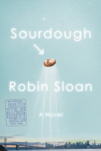 Cover of Sourdough A Novel
