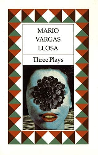 Cover of Three Plays The Young Lady from Tacna, Kathie and the Hippopotamus, La Chunga