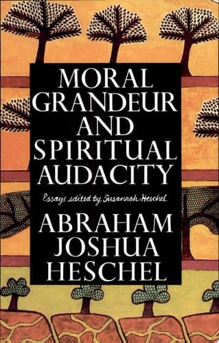 Cover of Moral Grandeur and Spiritual Audacity Essays