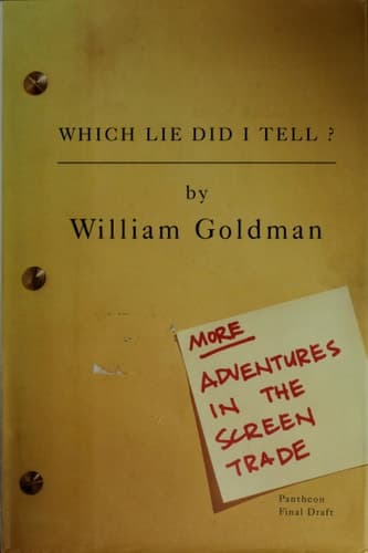 Cover of Which Lie Did I Tell?: More Adventures in the Screen Trade