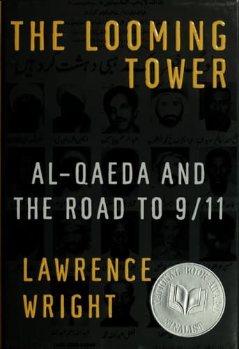 Cover of The Looming Tower Al-Qaeda and the Road to 9/11