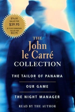 Cover of John le Carre Value Collection: Tailor of Panama, Our Game, and Night Manager (The John Le Carre Collection)