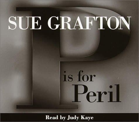 Cover of P Is for Peril: A Kinsey Milhone Mystery (Sue Grafton)