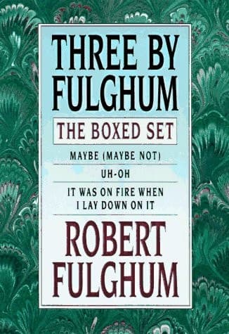 Cover of Three by Fulghum The Boxed Set