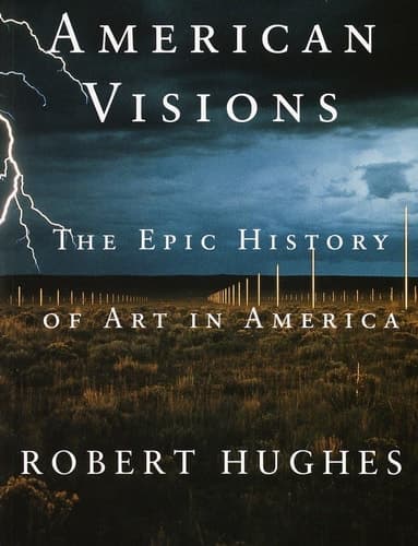 Cover of American Visions: The Epic History of Art in America