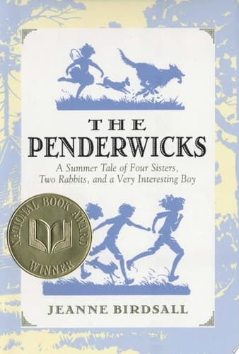 Cover of The Penderwicks A Summer Tale of Four Sisters, Two Rabbits, and a Very Interesting Boy