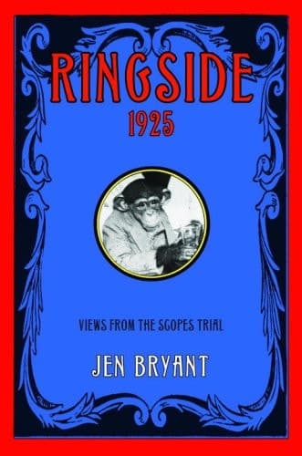 Cover of Ringside, 1925: Views from the Scopes Trial