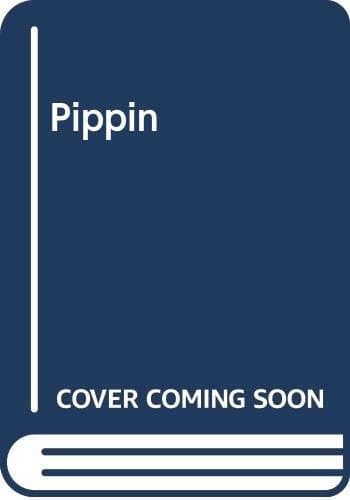 Cover of Pippin A Musical Comedy