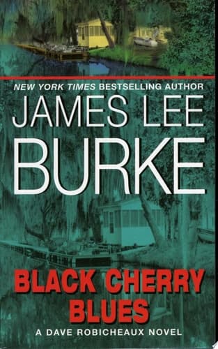 Cover of Black Cherry Blues A Dave Robicheaux Novel