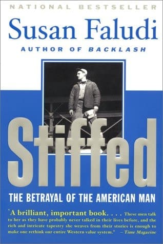 Cover of Stiffed The Betrayal of the American Man
