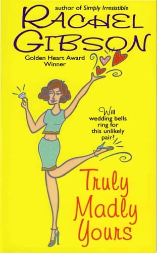 Cover of Truly Madly Yours