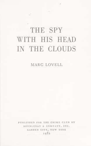 Cover of The Spy with His Head in the Clouds