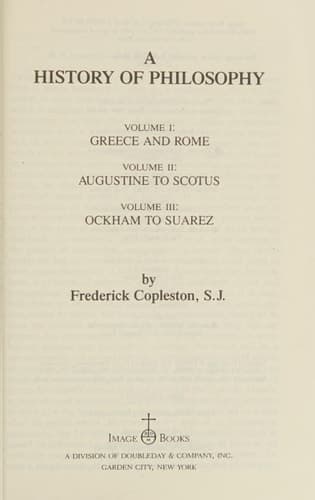 Cover of A History of Philosophy Greece and Rome, Augustine to Scotus and Ockham to Suarez