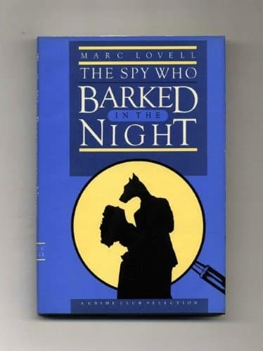 Cover of The Spy who Barked in the Night