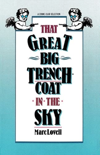 Cover of That Great Big Trenchcoat in the Sky
