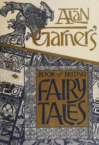 Cover of Alan Garner's Book of British Fairy Tales