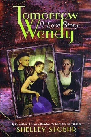 Cover of Tomorrow Wendy a love story
