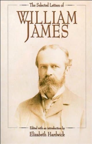 Cover of The Selected Letters of William James