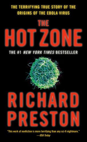 Cover of The Hot Zone: A Terrifying True Story