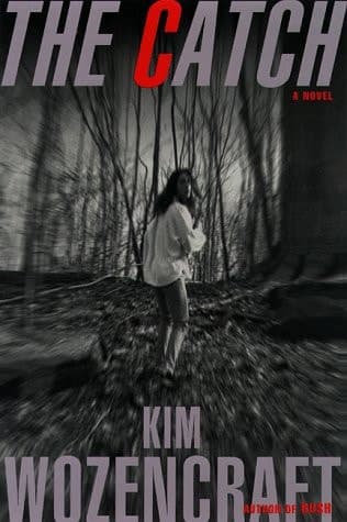 Cover of The Catch: A Novel