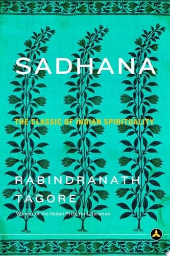 Cover of Sadhana The Realization of Life