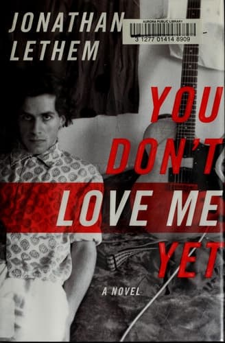 Cover of You Don't Love Me Yet: A Novel