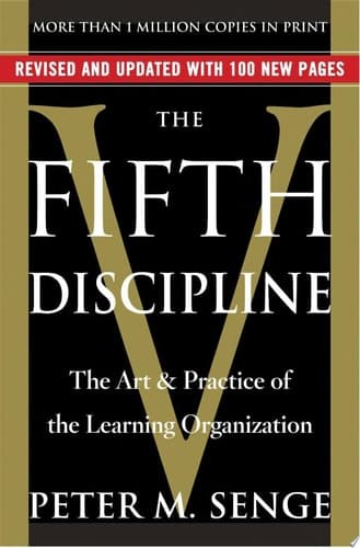 Cover of The Fifth Discipline The Art and Practice of the Learning Organization