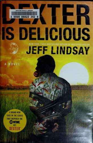 Cover of Dexter is Delicious A Novel