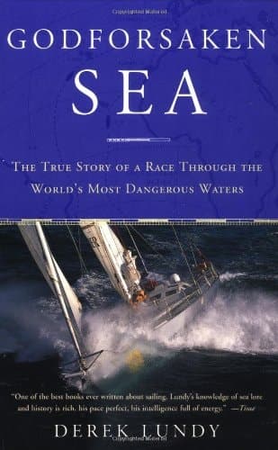 Cover of Godforsaken Sea The True Story of a Race Through the World's Most Dangerous Waters