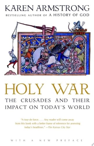 Cover of Holy War The Crusades and Their Impact on Today's World