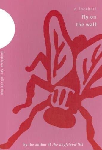Cover of Fly on the Wall How One Girl Saw Everything