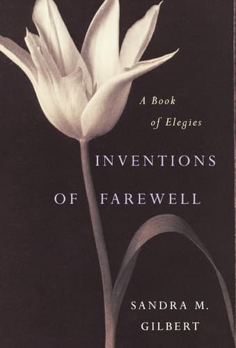 Cover of Inventions of Farewell A Book of Elegies