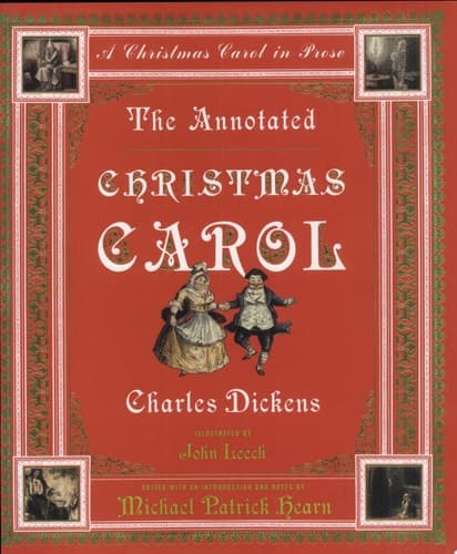 Cover of Annotated Christmas Carol A Christmas Carol In Prose