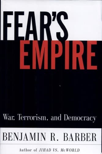 Cover of Fear's Empire War, Terrorism, and Democracy
