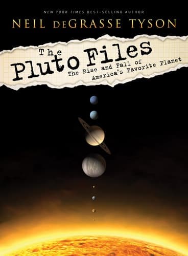 Cover of The Pluto Files The Rise and Fall of America's Favorite Planet