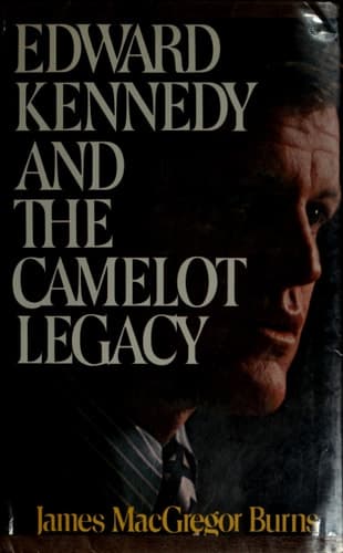 Cover of Edward Kennedy and the Camelot legacy