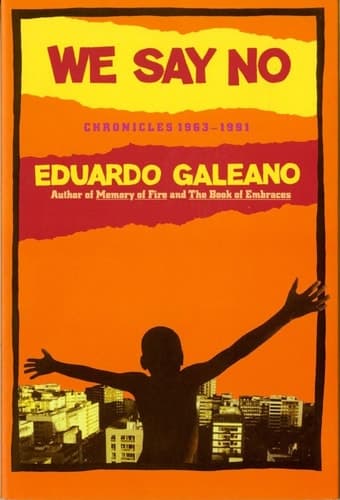 Cover of We Say No Chronicles 1963 To 1991