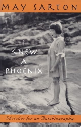 Cover of I Knew a Phoenix Sketches for an Autobiography