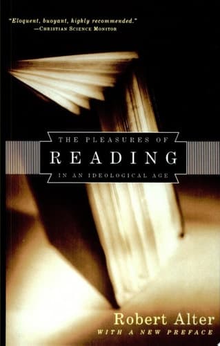 Cover of The Pleasures of Reading In an Ideological Age