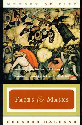 Cover of Memory of Fire: Faces and masks