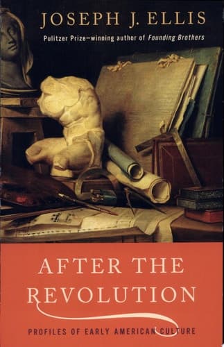 Cover of After the Revolution Profiles of Early American Culture
