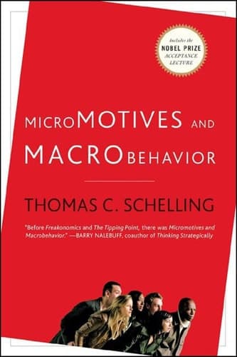 Cover of Micromotives and Macrobehavior