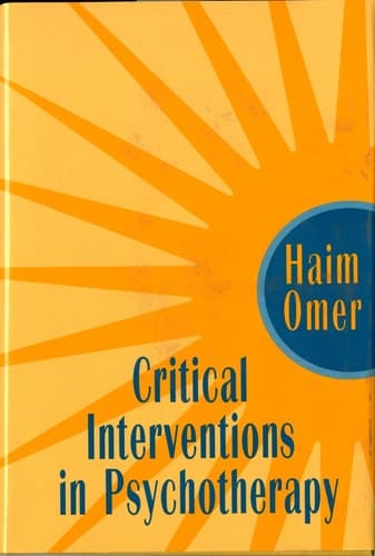 Cover of Critical Interventions in Psychotherapy From Impasse to Turning Point