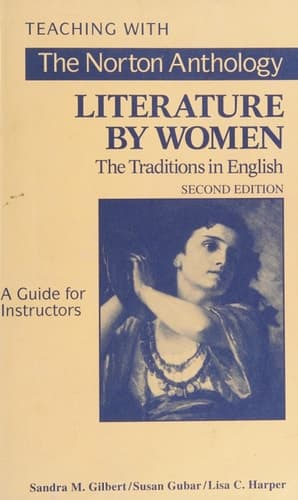 Cover of Teaching with the Norton Anthology of Literature by Women A Guide for Instructors